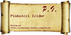 Piskolczi Izidor névjegykártya